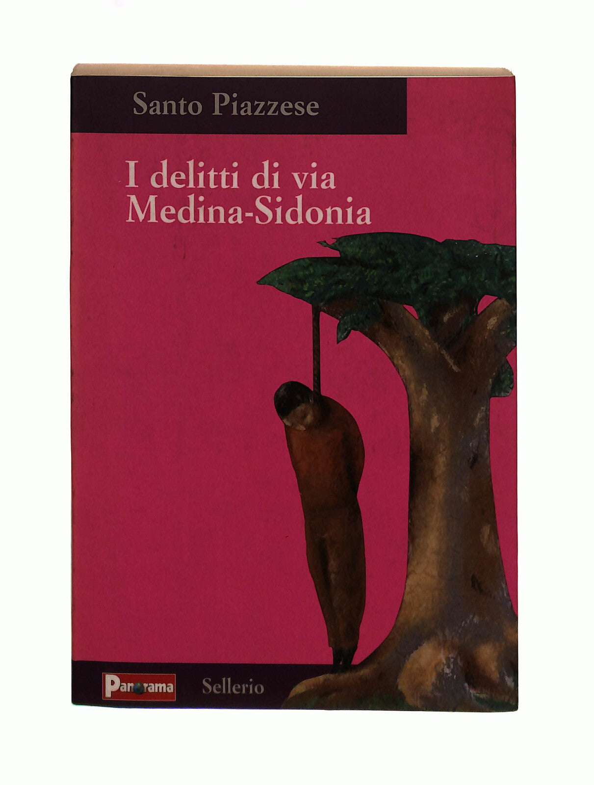 EBOND I Delitti Di Via Medina Sidonia Piazzese Panorama Sellerio Libro LI042334