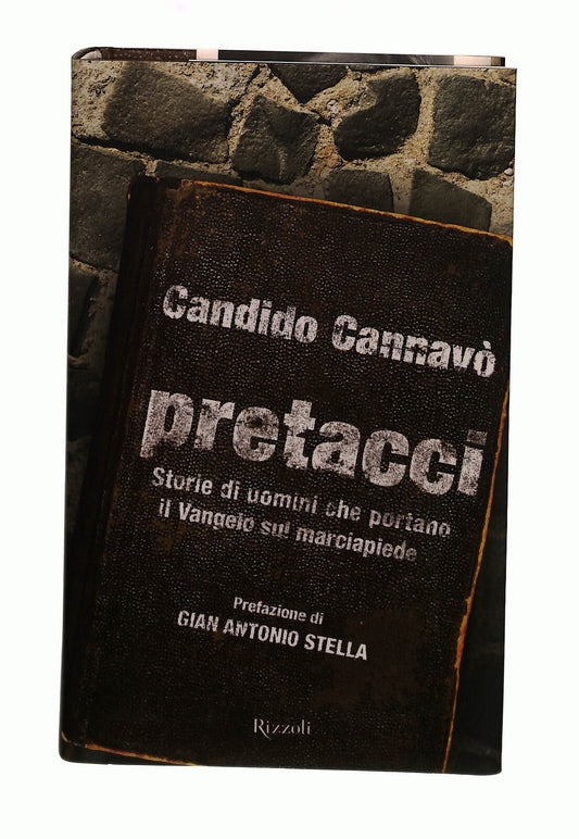 EBOND Pretacci Candido Cannavo Rizzoli Libro LI042363