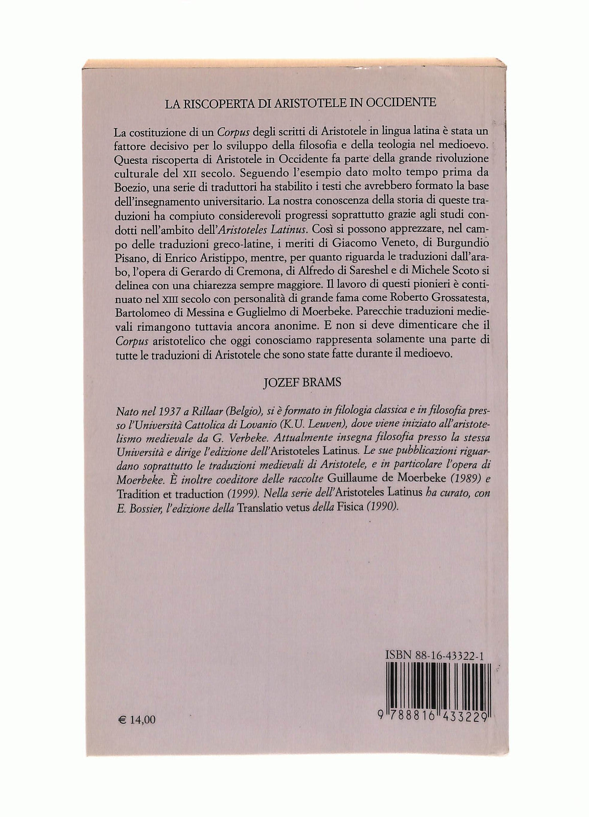 EBOND La Riscoperta Di Aristotele In Occidente Brams Jaca Book Libro LI042436