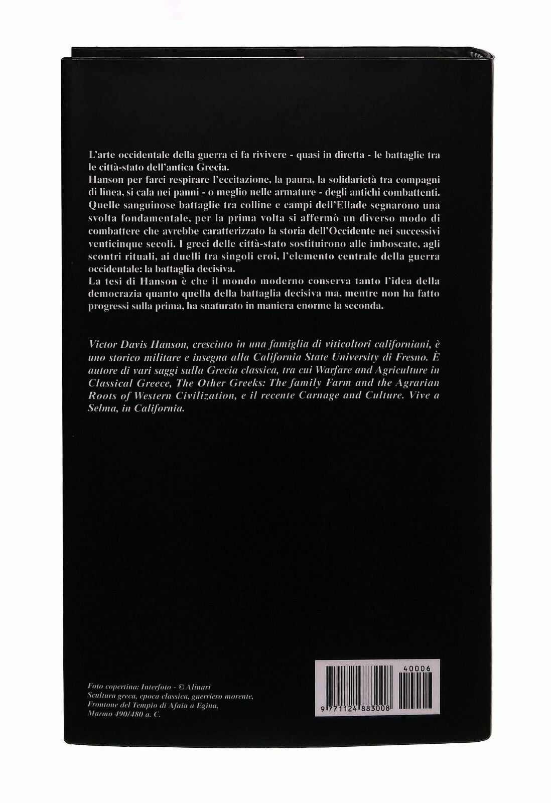 EBOND L Arte Occidentale Della Guerra V D Hanson Il Giornale Libro LI042509