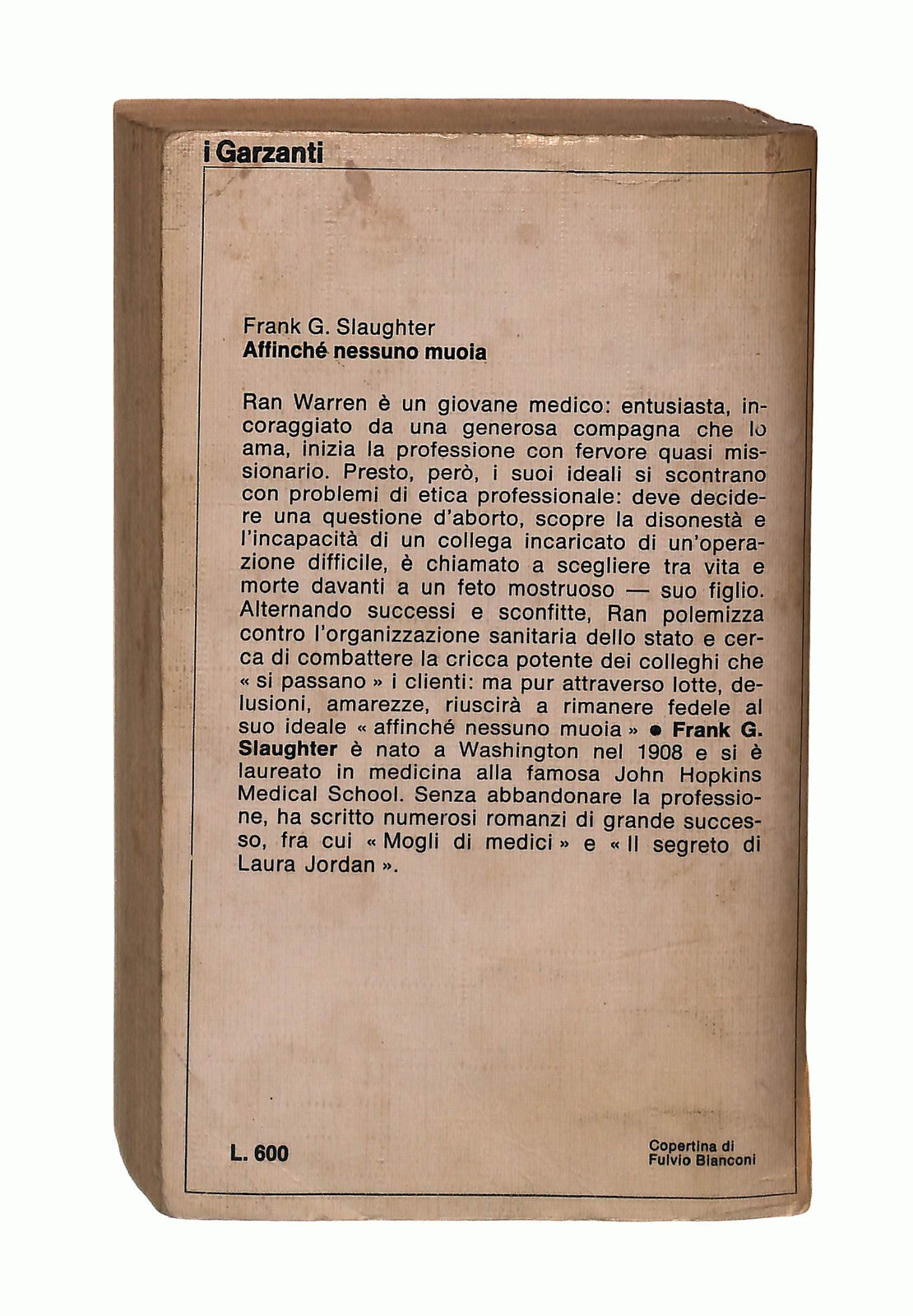 EBOND Affinche Nessuno Muoia F G Slaughter Garzanti Libro LI042513