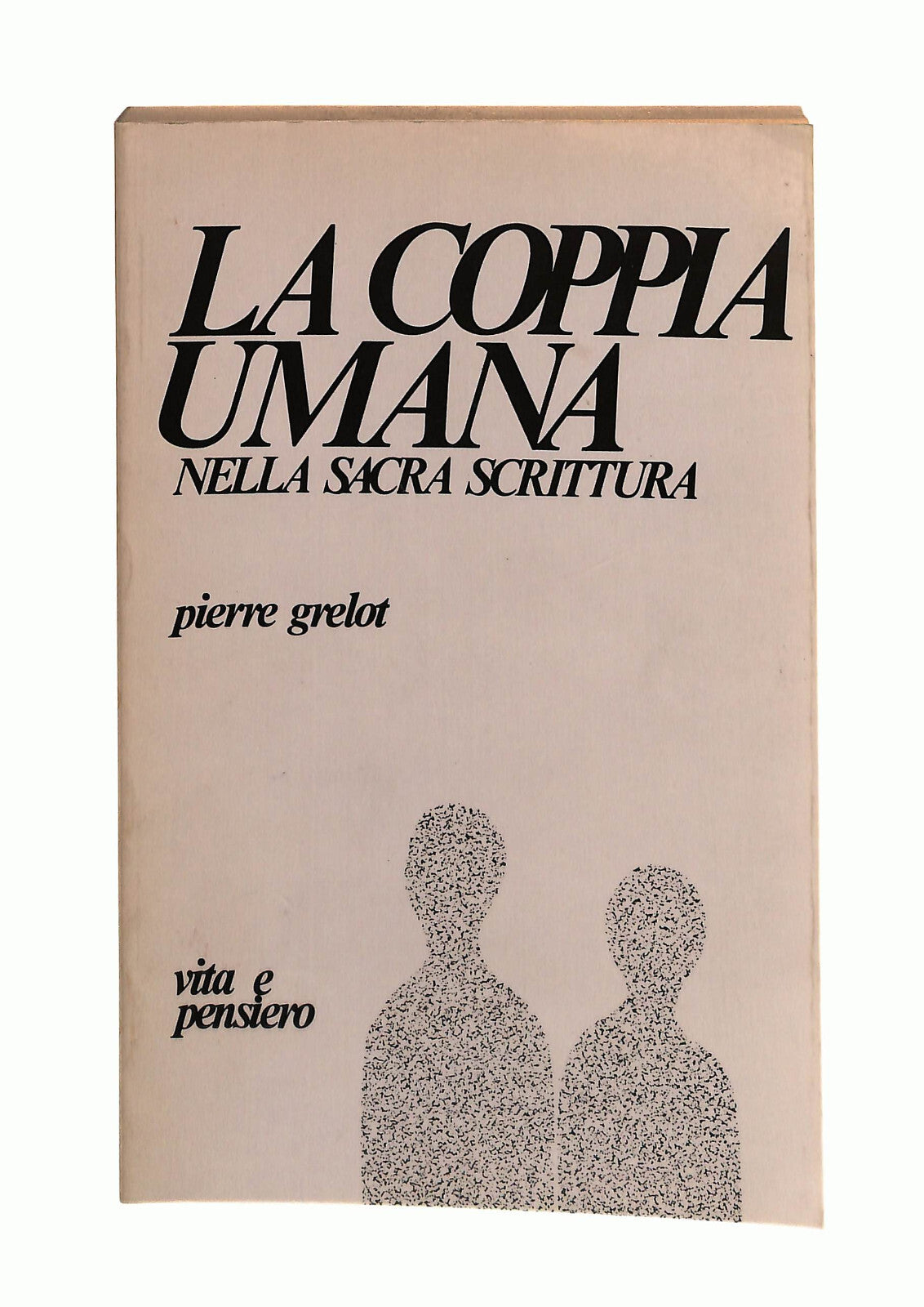 EBOND La Coppia Umana Nella Sacra Scrittura Pierre Grelot Libro LI042555
