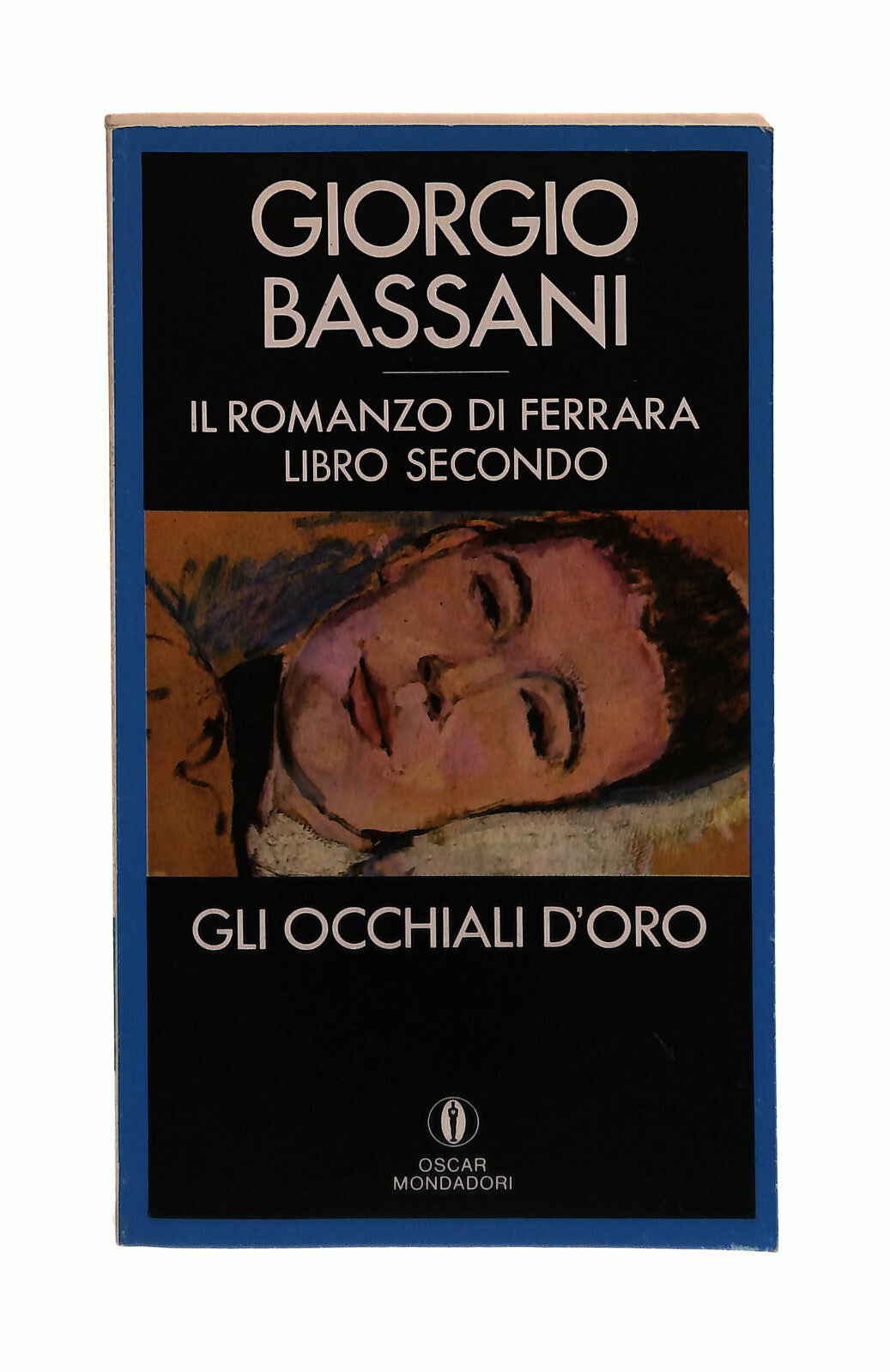 EBOND Gli Occhiali d Oro Giorgio Bassani Mondadori Libro LI042556