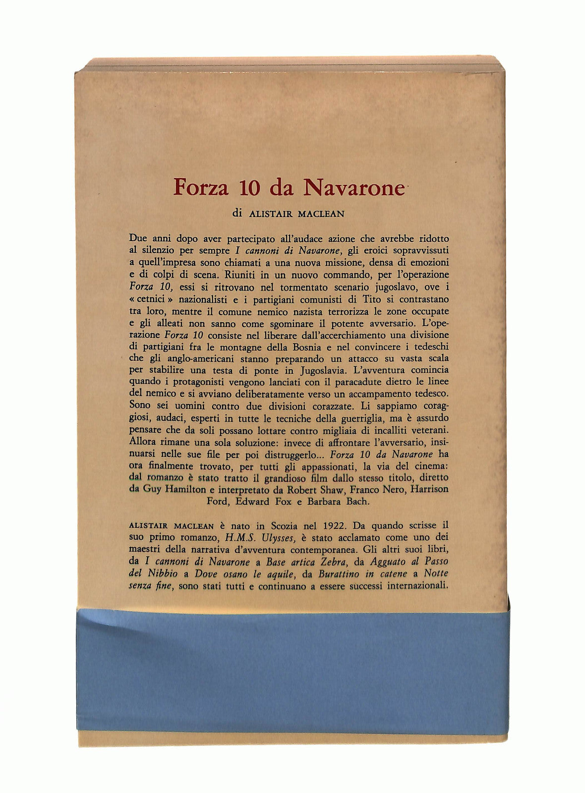 EBOND Forza 10 Da Navarone Alistar Maclean Longanesi e C 1978 Libro LI042588