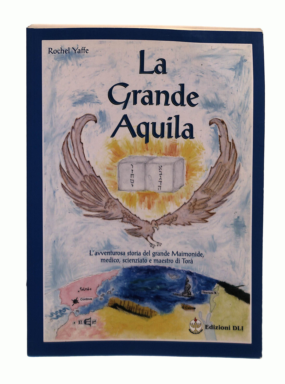 EBOND La Grande Aquila Rochel Yaffe Dli Mamash Libro LI042627