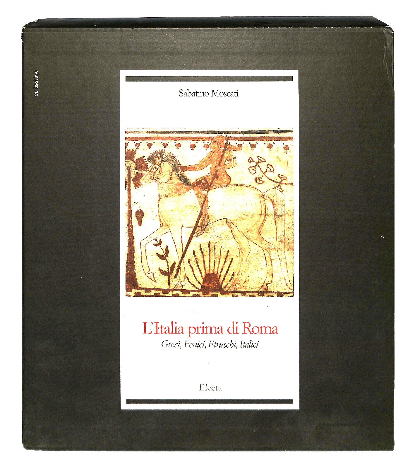 EBOND L Italia Prima Di Roma Sabatino Moscati Electa Libro LI042671