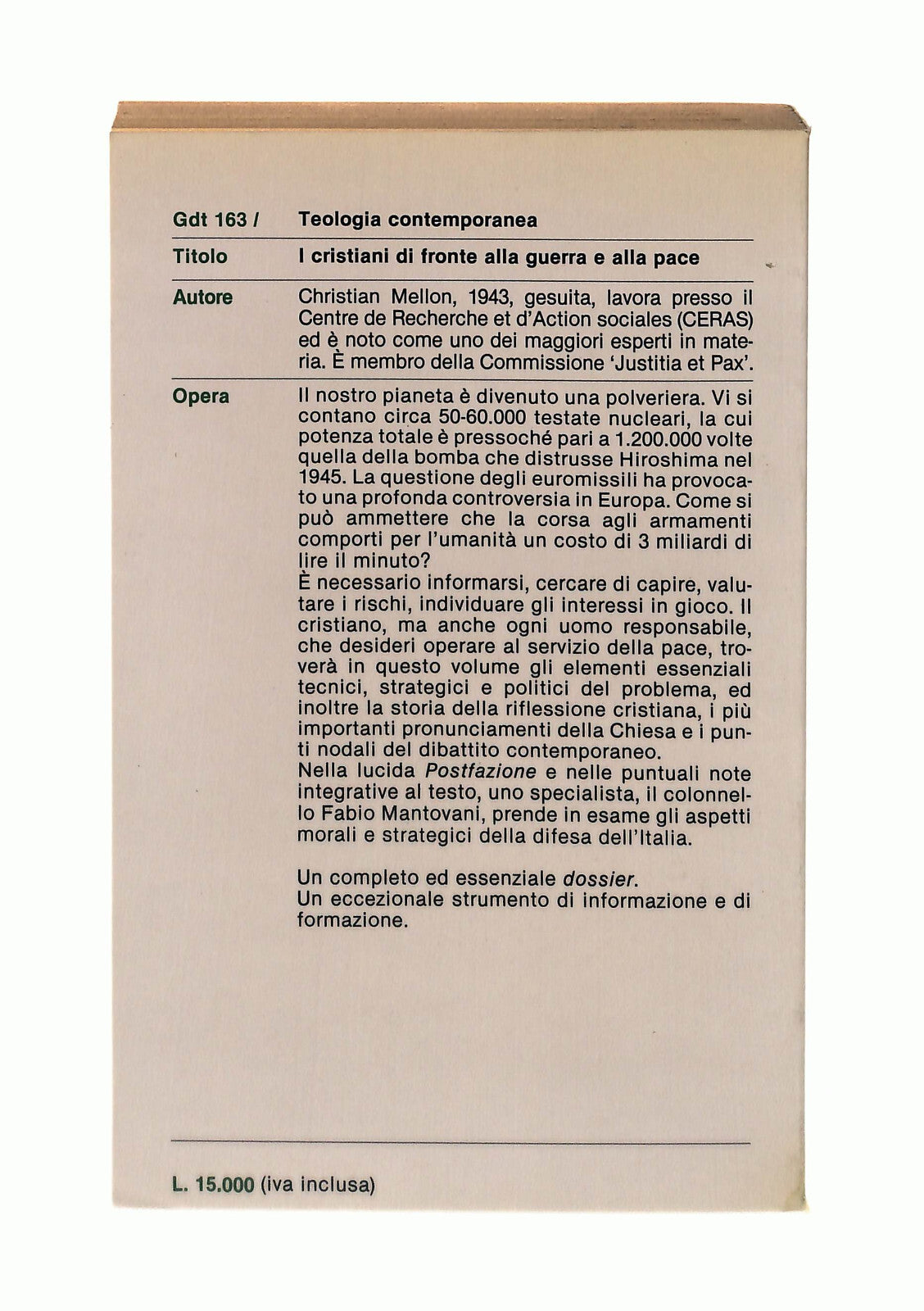 EBOND I Cristiani Di Fronte Alla Guerra e Alla Pace Mellon Libro LI042684