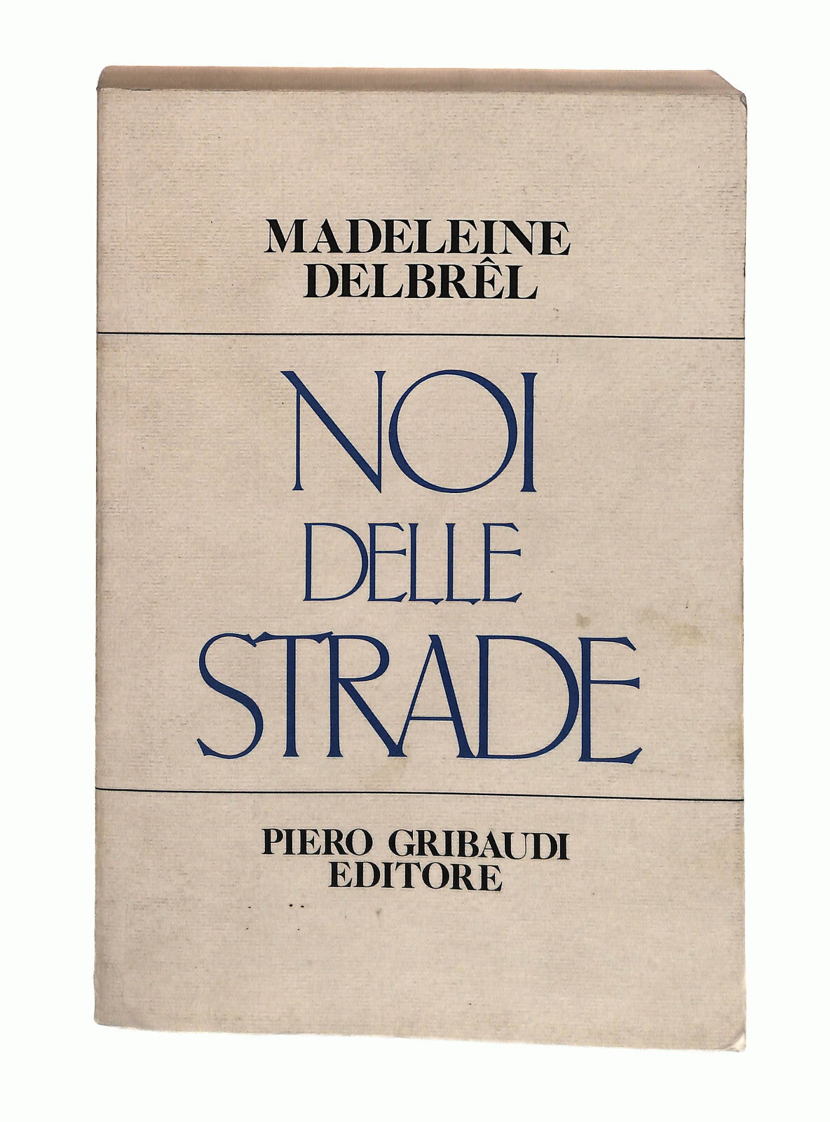 EBOND Noi Delle Strade Madeleine Delbrel Gribaudi Libro LI042690