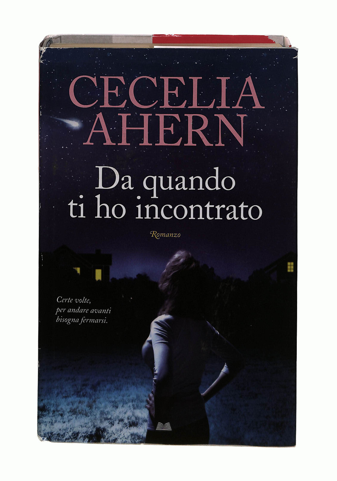 EBOND Da Quando Ti Ho Incontrato Cecelia Ahern Mondolibri Libro LI042711