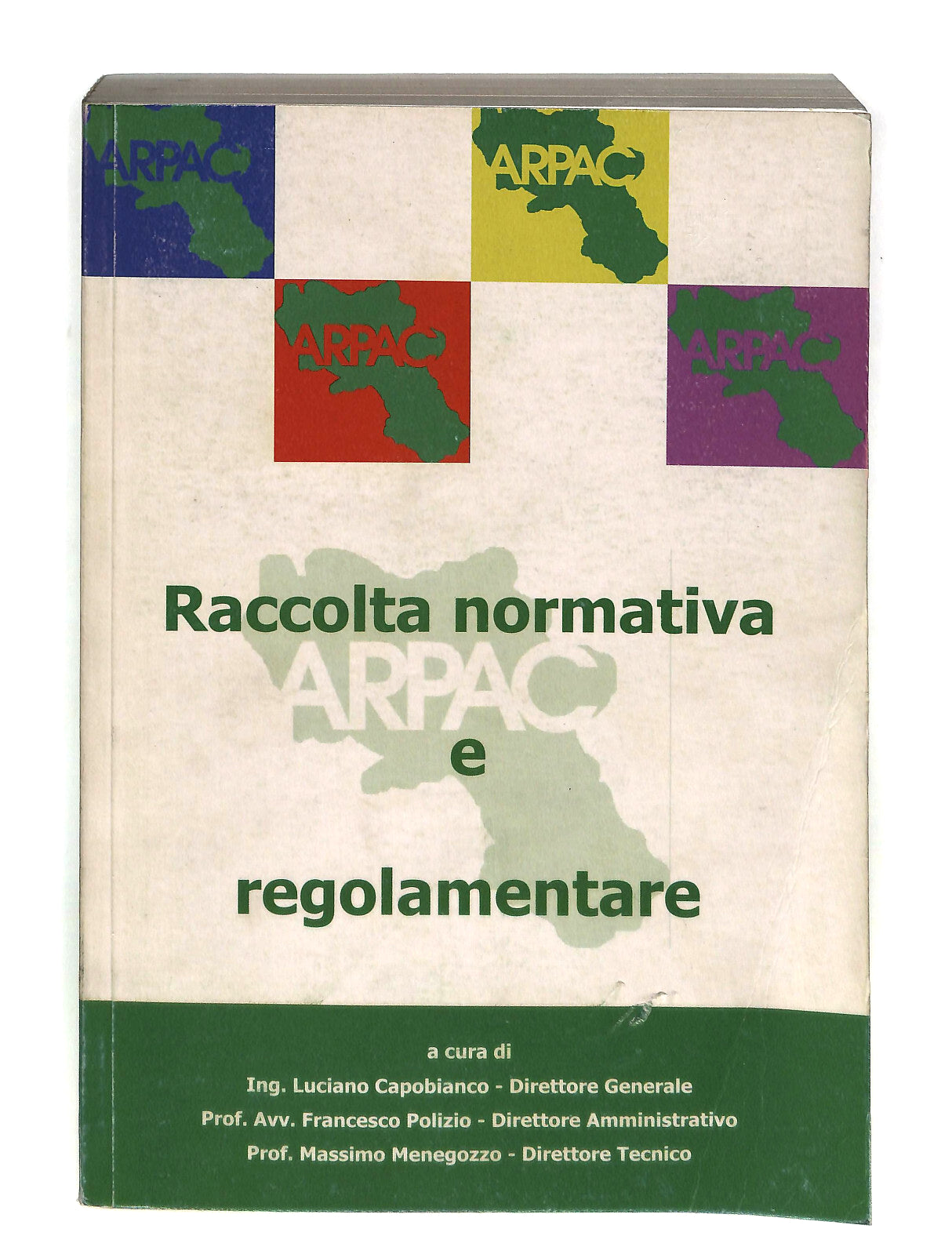 EBOND Raccolta Normativa e Regolamentare Arpa Campania Libro LI042731