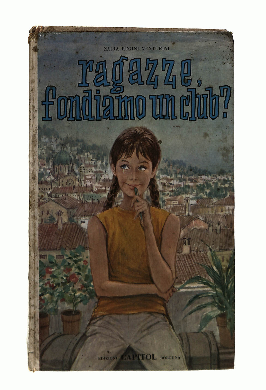 EBOND Ragazze Fondiamo Un Club Zaira Regini Venturini 1966 Libro LI042783