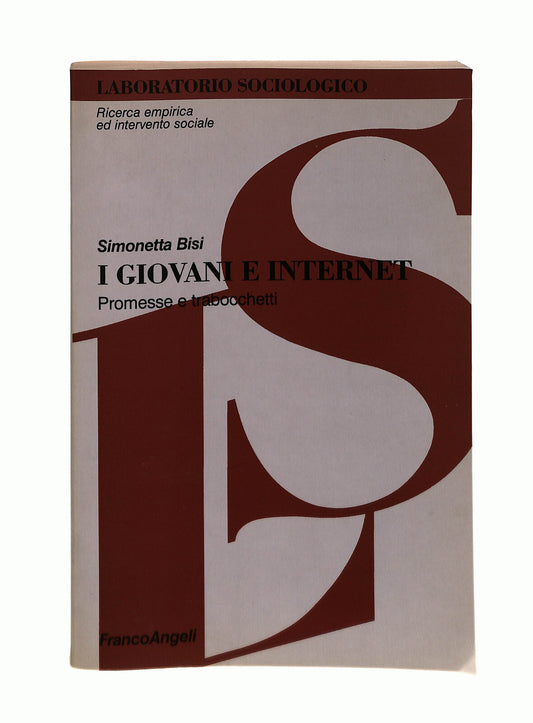 EBOND I Giovani e Internet Simonetta Bisi Francoangeli Libro LI042826