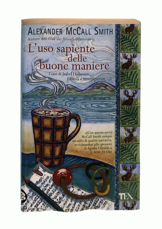 EBOND L Uso Sapiente Delle Buone Maniere A Mccall Smith Tea Libro LI042829