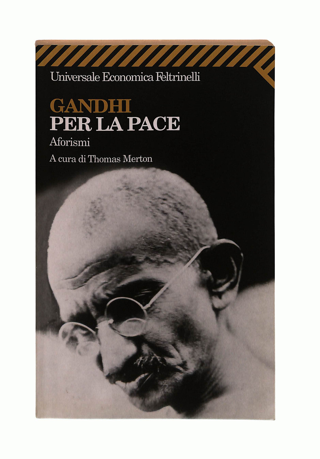 EBOND Gandhi Per La Pace Cura Di T Merton Feltrinelli Libro LI042833