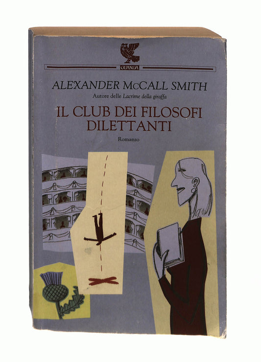 EBOND Il Club Dei Filosofi Dilettanti A Mc Smith Guanda Libro LI042834
