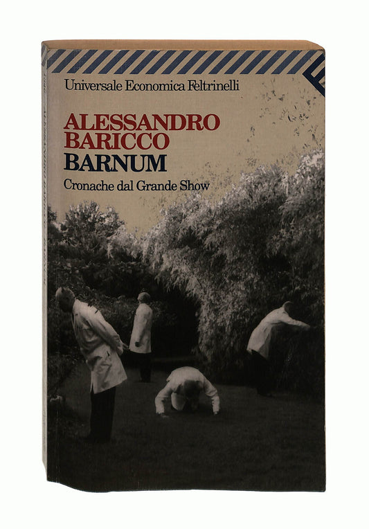 EBOND Barnum Alessandro Baricco Feltrinelli Libro LI042851