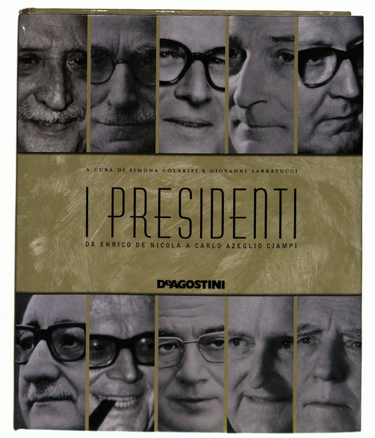 EBOND I Presidenti Cura S Colarizi G Sabbatucci Deagostini Libro LI042876