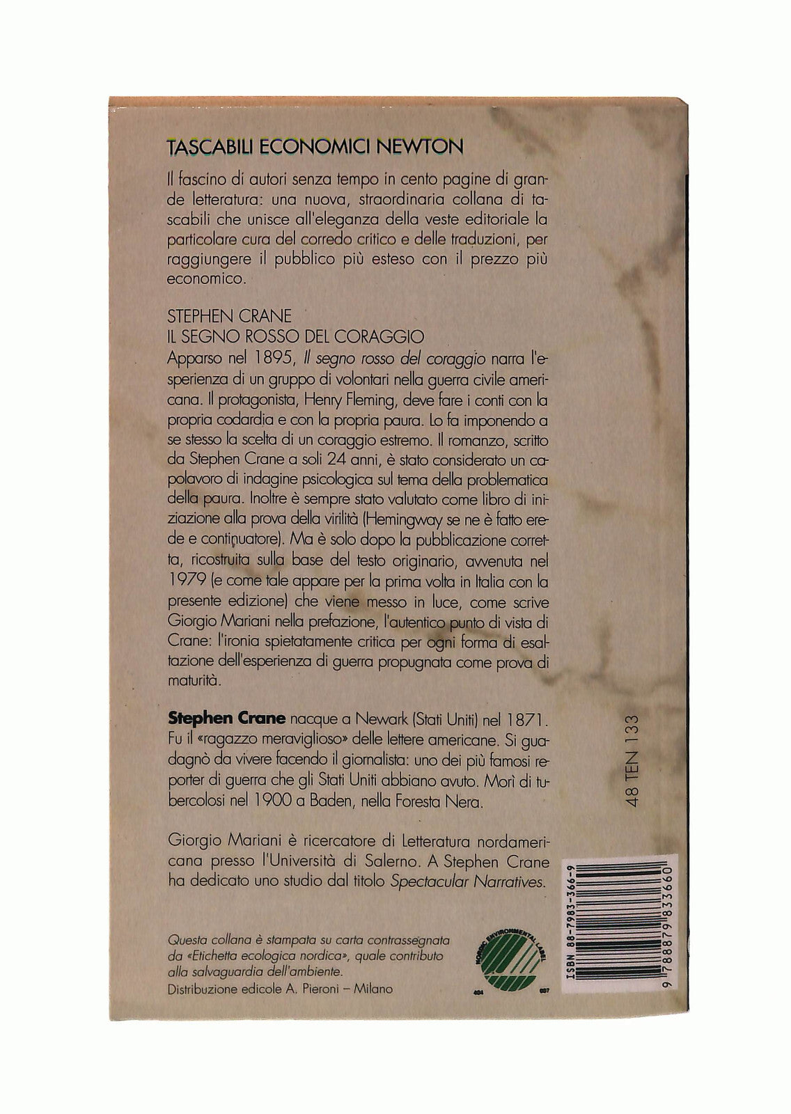 EBOND Il Segno Rosso Del Coraggio Stephen Crane Newton Libro LI042891