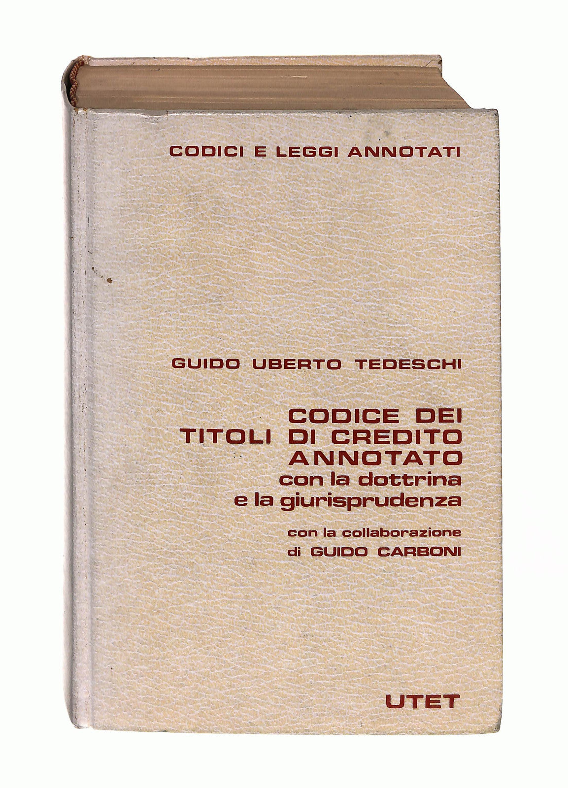 EBOND Codice Dei Titoli Di Credito Annotato Tedeschi Utet 1983 Libro LI042901