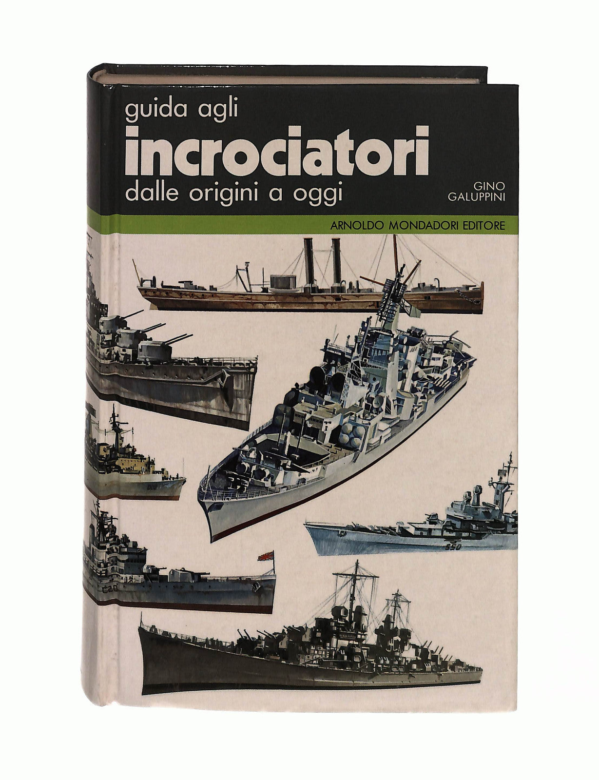 EBOND Guida Agli Incrociatori Gino Galuppini Mondadori Libro LI042903