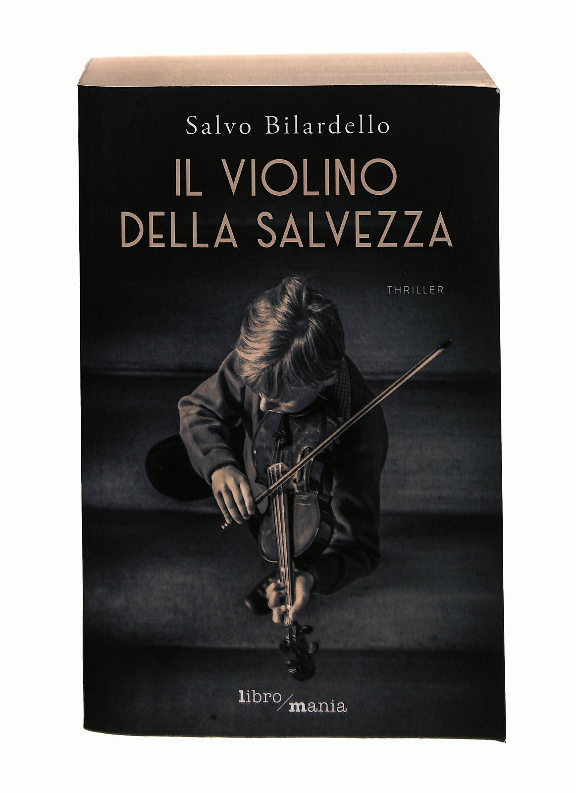 EBOND Il Violino Della Salvezza Salvo BilardelloMania Libro LI042929