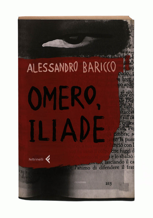 EBOND Omero Iliade Alessandro Baricco Feltrinelli Libro LI042967