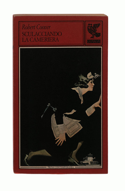EBOND Sculacciando La Cameriera Robert Coover Guanda 1987 Libro LI042968