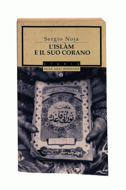 EBOND L Islam e Il Suo Corano Sergio Noja Mondadori Libro LI042974