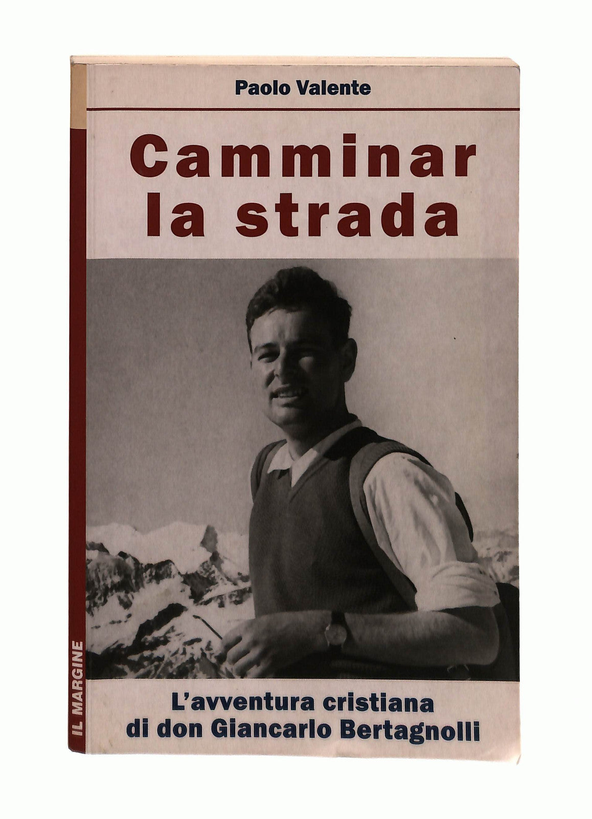 EBOND Camminar La Strada Paolo Valente Il Margine Libro LI042976