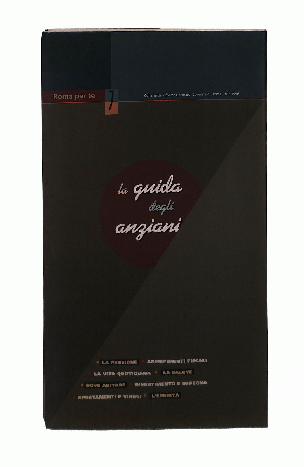 EBOND La Guida Degli Anziani Comune Di Roma Libro LI043010