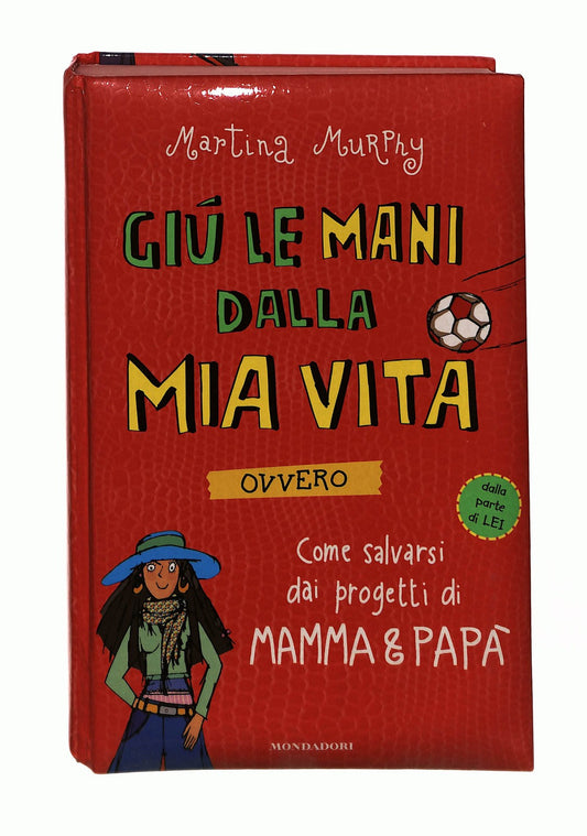 EBOND Giu Le Mani Dalla Mia Vita M Murry Mondadori Libro LI043052