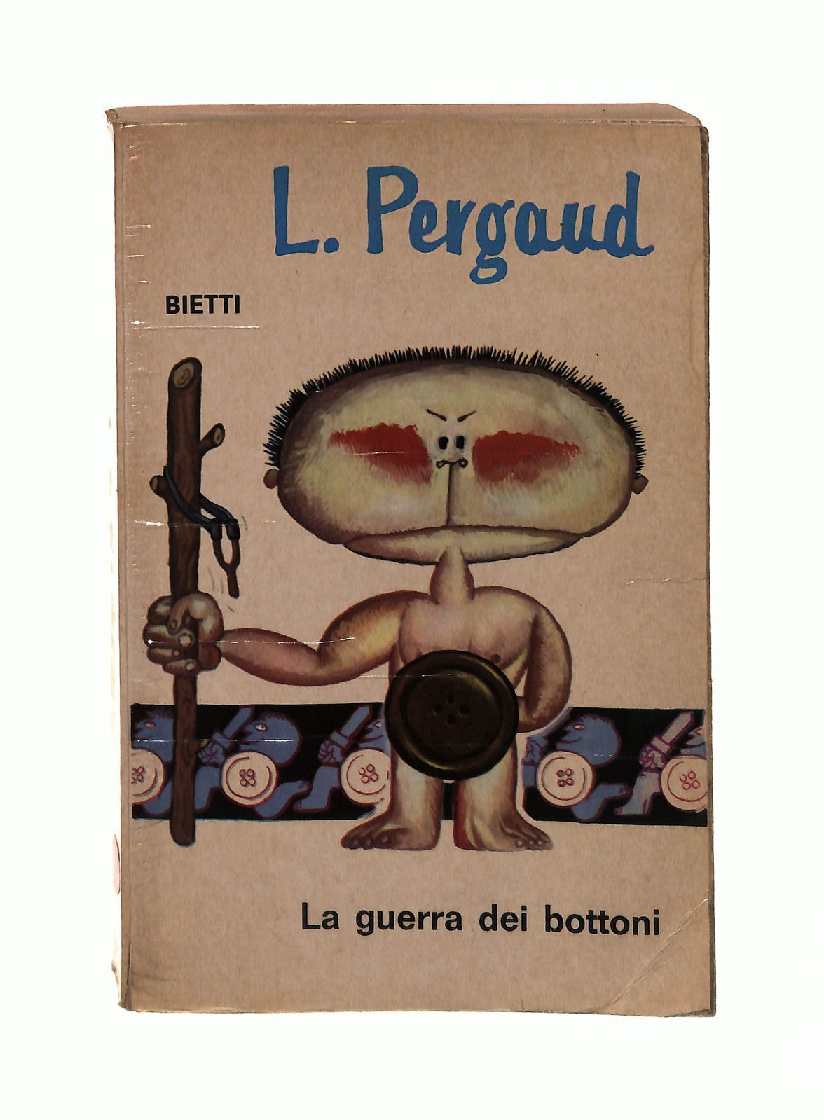 EBOND La Guerra Dei Bottoni Louis Pergaud Bietti Libro LI043060