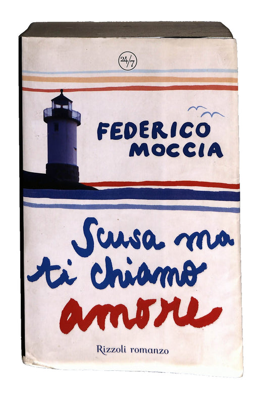 EBOND Scusa Ma Ti Chiamo Amore Federico Moccia Rizzoli Libro LI043109