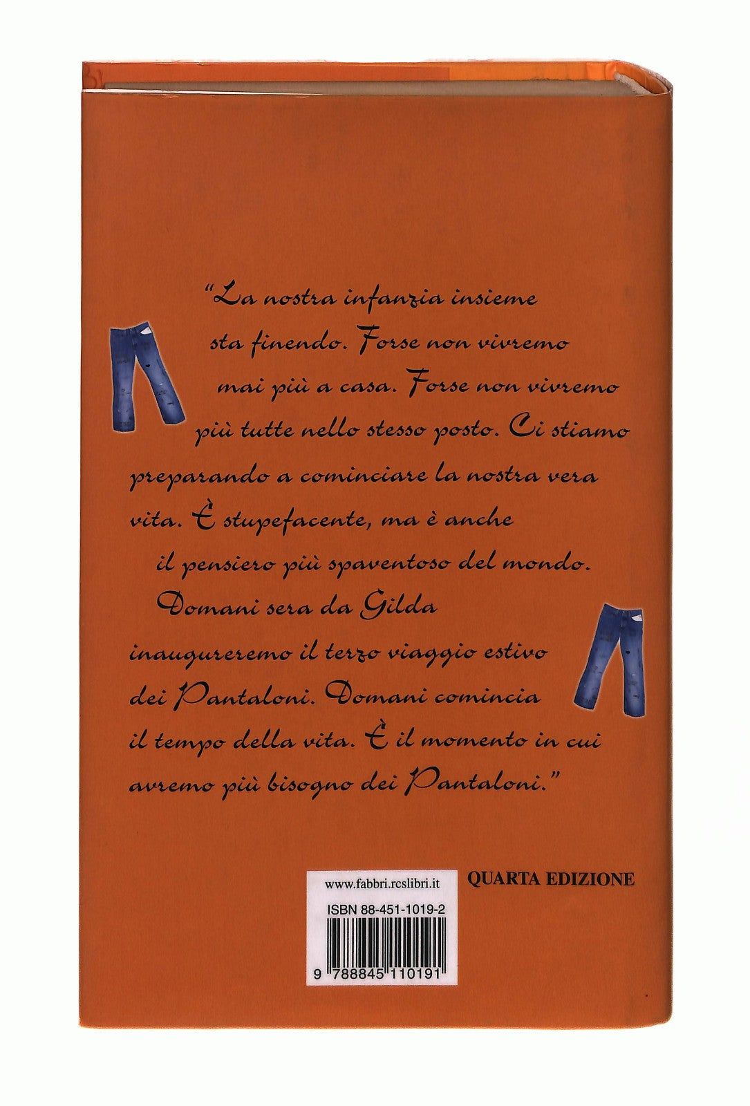 EBOND Quattro Amiche e Un Paio Di Jeans Il Tempo Delle Scelte Libro LI043110
