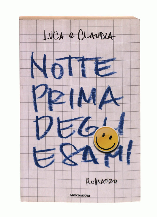 EBOND Notte Prima Degli Esami Luca e Claudia Mondadori Libro LI043131