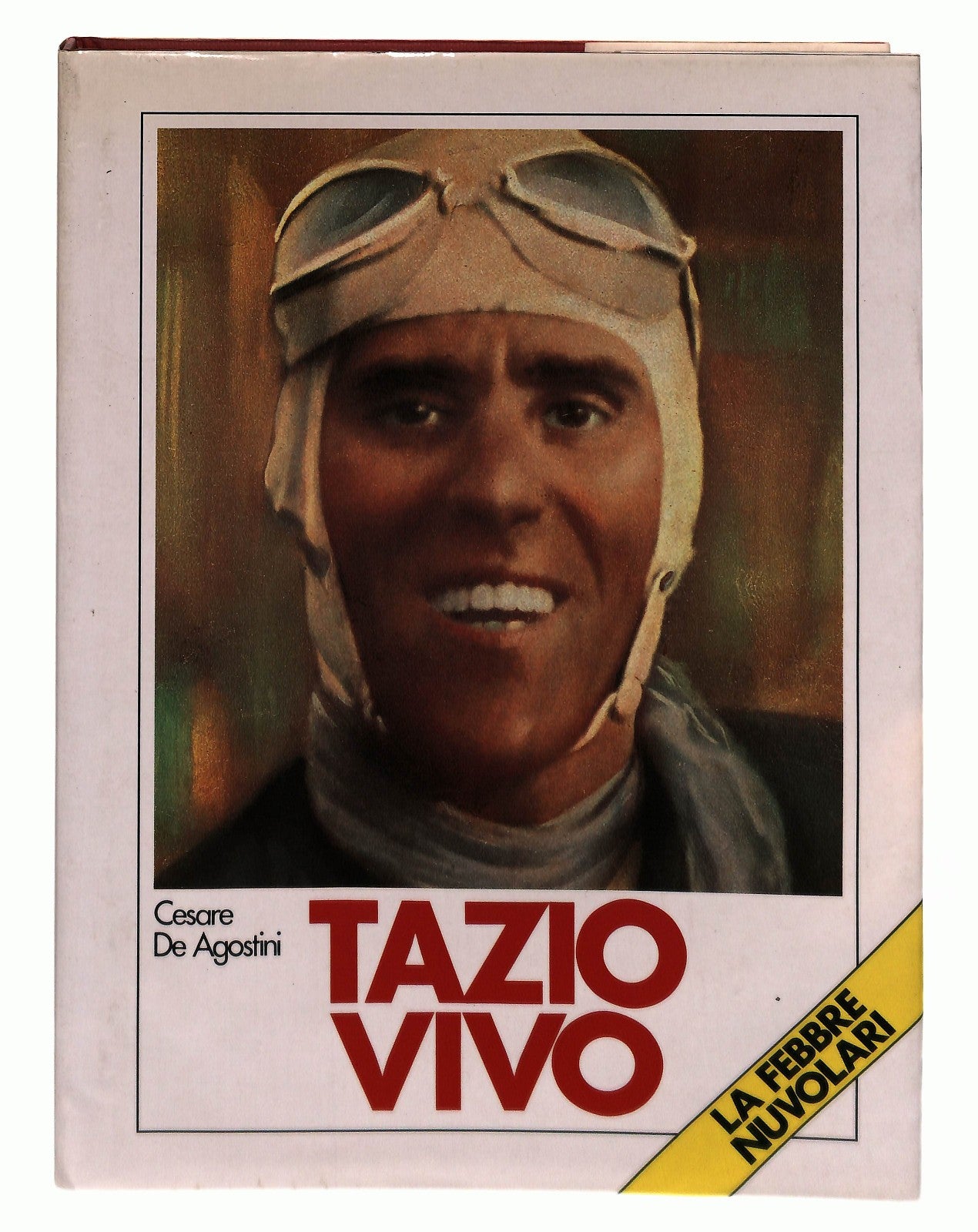 EBOND Tazio Vivo Cesare De Agostini Cura G Cancellieri Libro LI043146