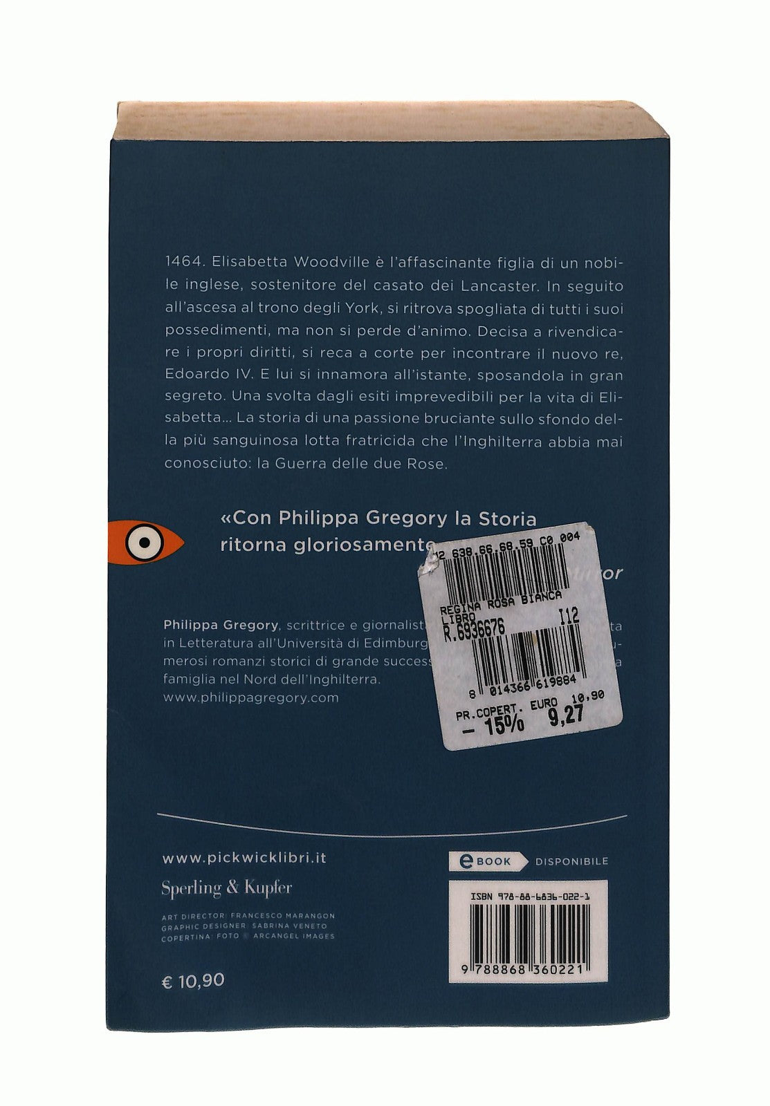 EBOND La Regina Della Rosa Bianca P Gregory Sperling & Kupfer Libro LI043155