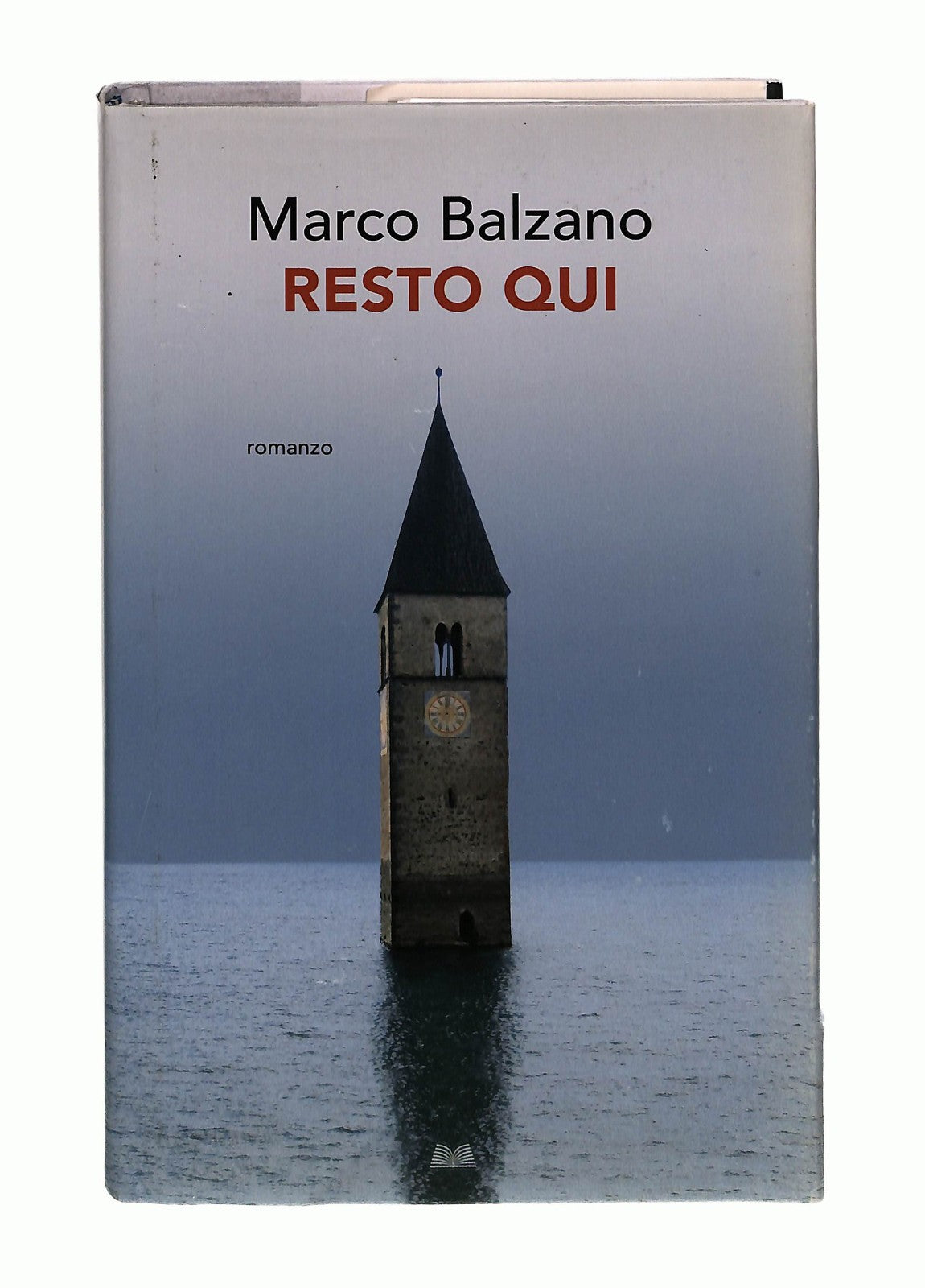 EBOND Resto Qui Marco Balzano Mondolibri Libro LI043156