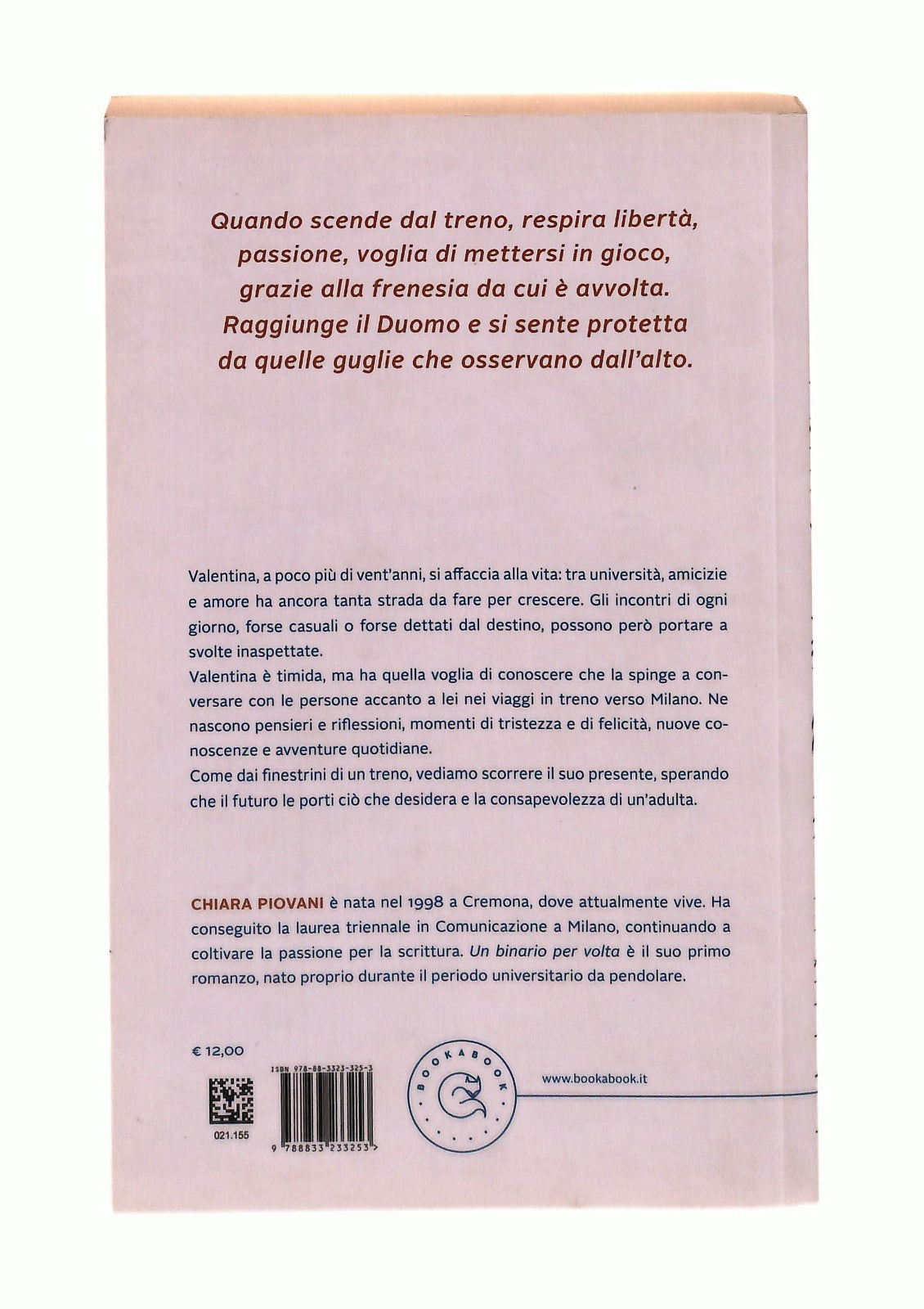 EBOND Un Binario Per Volta Chiara Piovani Bookabook Libro LI043165