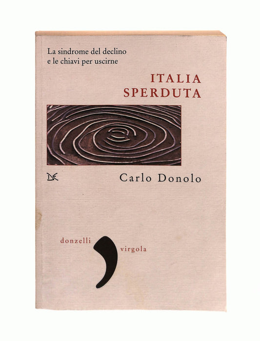 EBOND Italia Sperduta Carlo Donolo Donzelli Libro LI043205