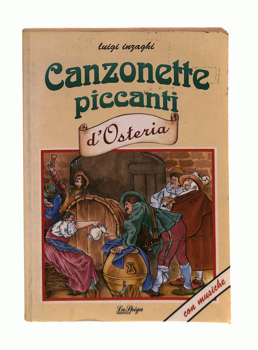 EBOND Canzonette Piccanti d Osteria Luigi Inzaghi La Spiga Libro LI043211