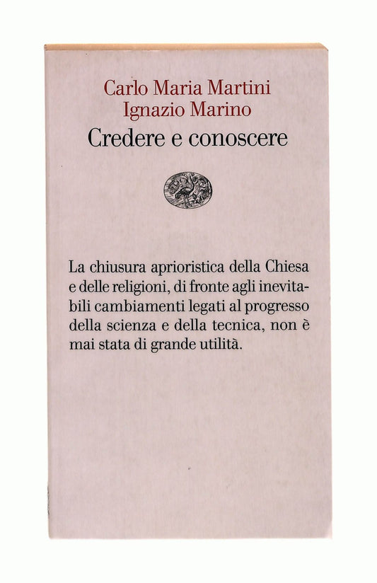 EBOND Credere e Conoscere C M Martini I Marino Einaudi Libro LI043267