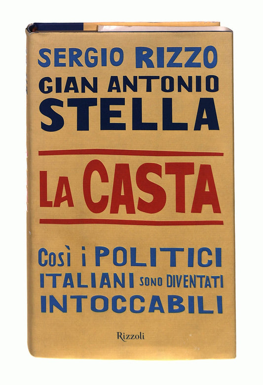 EBOND La Casta Rizzo Stella Rizzoli Libro LI043334
