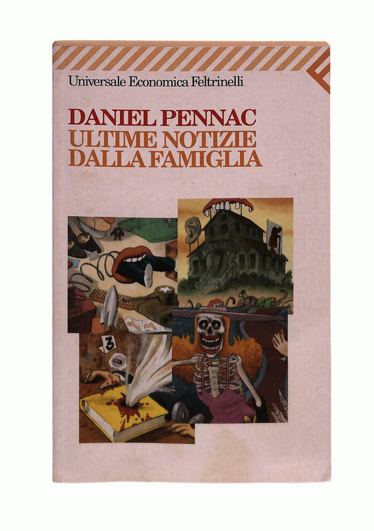 EBOND Ultime Notizie Dalla Famiglia Daniel Pennac Feltrinelli Libro LI043404