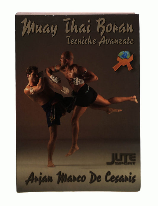 EBOND Muay Thai Boran Tecniche Avanzate De Cesaris Jute Sport Libro LI043438