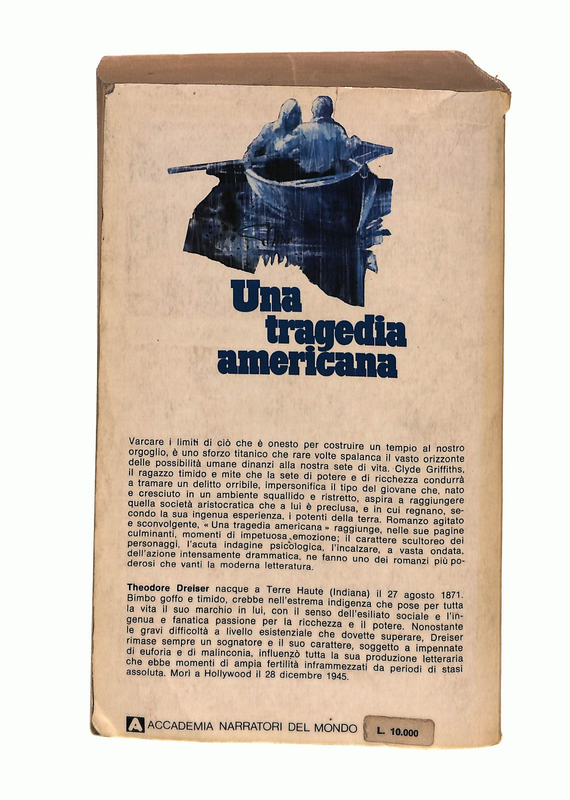 EBOND Una Tragedia Americana Theodore Dreiser Edizioni Accademia Libro LI043477