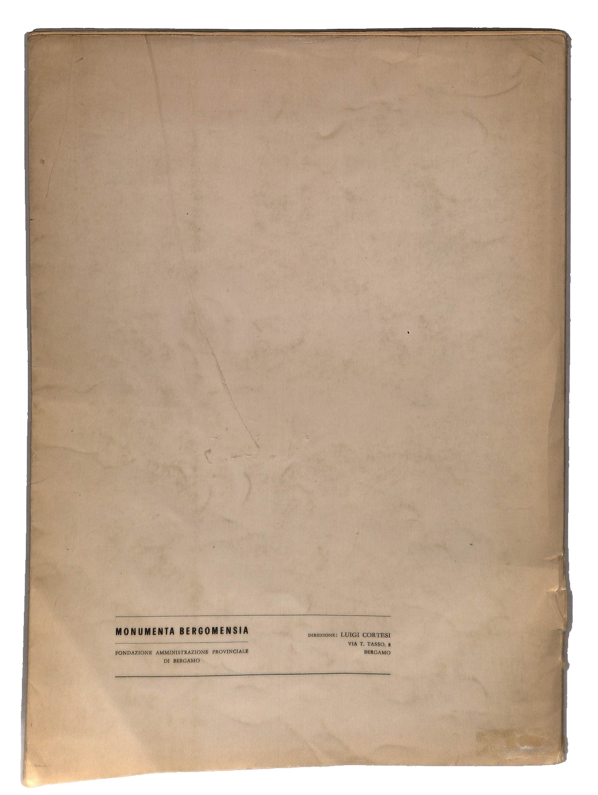 EBOND Roma 1806 Bergamo 1858 59 Monumenta Bergomensia Xii Ronzoni Libro LI043486