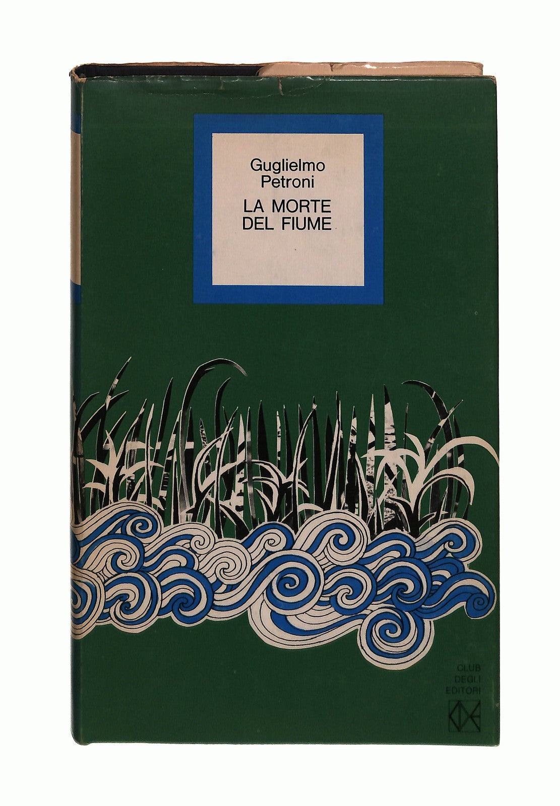 EBOND La Morte Del Fiume Guglielmo Petronie Libro LI043529