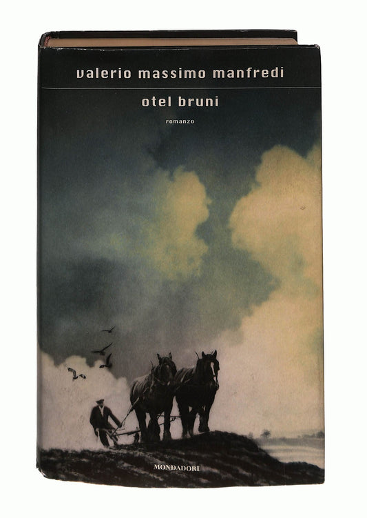 EBOND Otel Bruni Valerio Massimo Manfredi Mondadori Libro LI043537