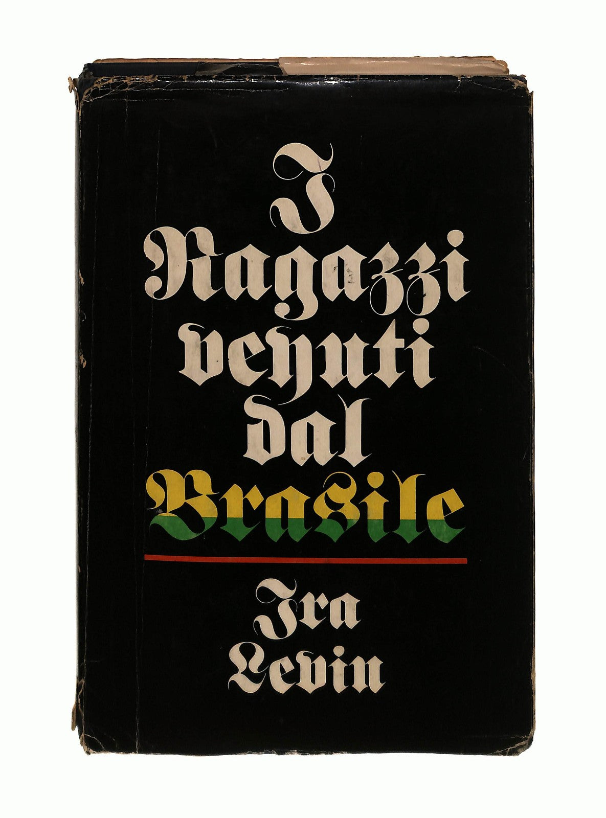 EBOND I Ragazzi Venuti Dal Brasile Ira Levine 1977 Libro LI043582